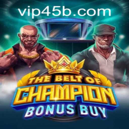 Exploring TheBeltOfChampionBonusBuy: A Thrilling Gaming Experience
